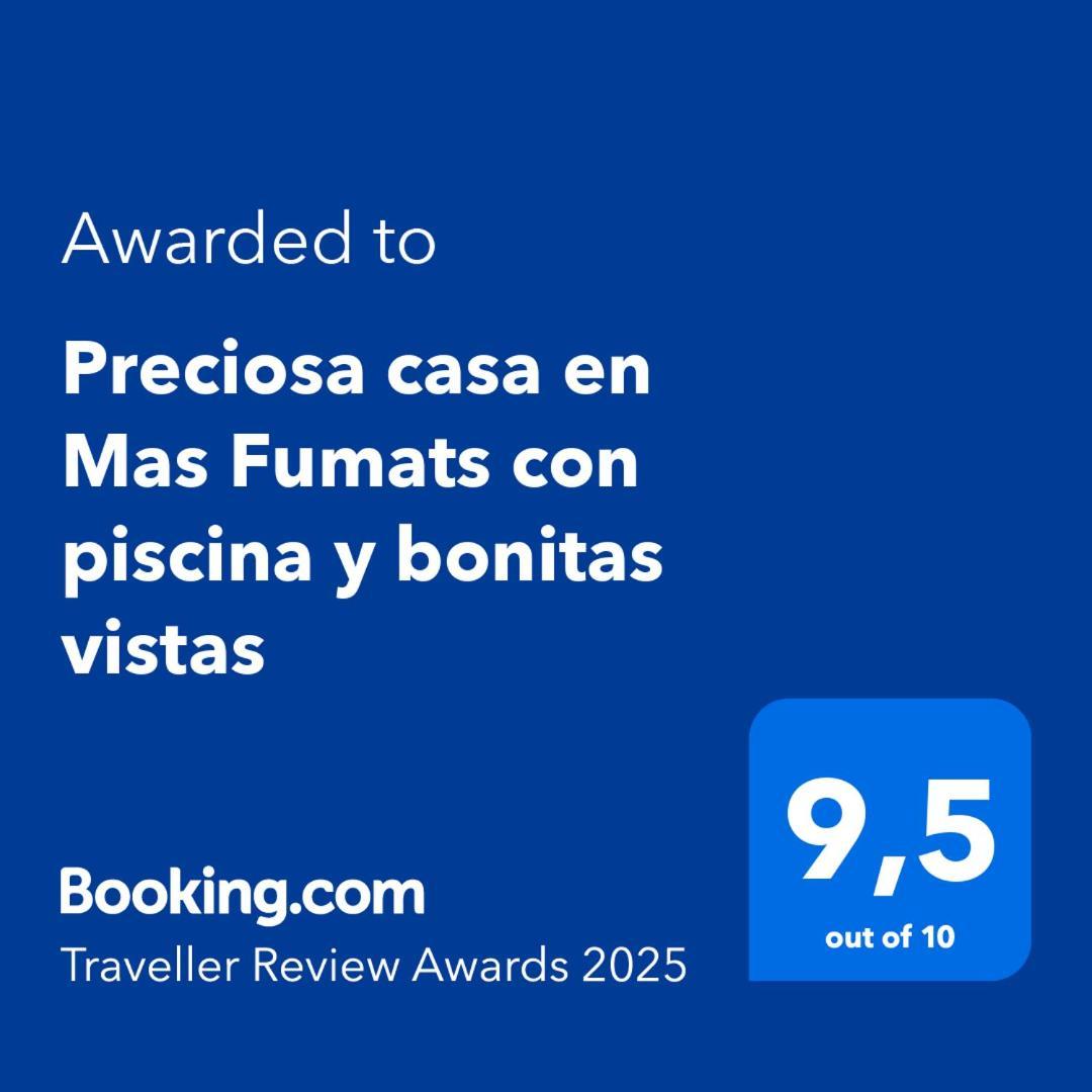 Preciosa Casa En Mas Fumats Con Piscina Y Bonitas Vistas Av-49 Villa Selva de Mar Buitenkant foto